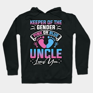 Baby Shower Gender Reveal Uncle Loves You Hoodie